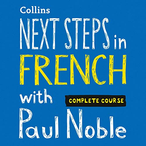 Next steps in French with paul noble audiobook cover