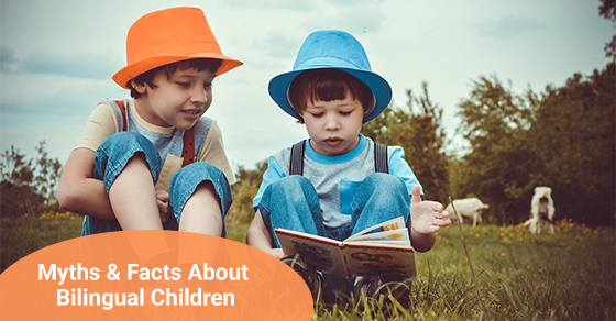 myths and facts about bilingual children